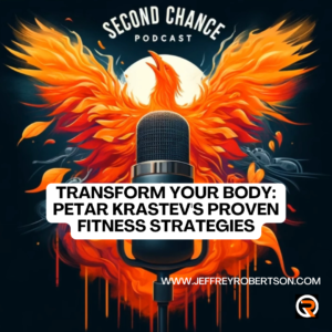 Transform Your Body: Petar Krastev's Proven Fitness Strategies