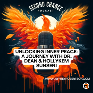A Journey of Transformation: Dr. Dean & HollyKem Sunseri on Healing, Resilience, and Inner Peace