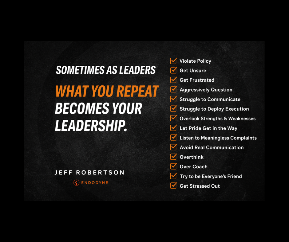 Sometimes as Leaders: The Behaviors That Quietly Break Your Team